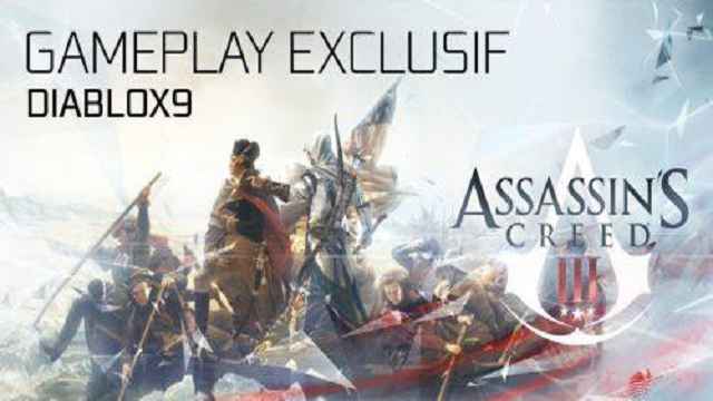 25 minutes de gameplay exclusif d'Assassin's Creed III 