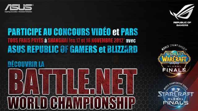 Concours Partez en Chine pour la finale des WCS avec Asus ROG, Blizzard et Team-LDLC