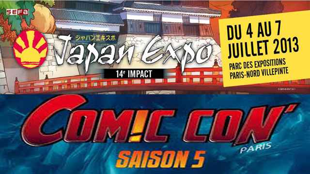 Informations sur la Japan Expo/Comic Con Paris 2013