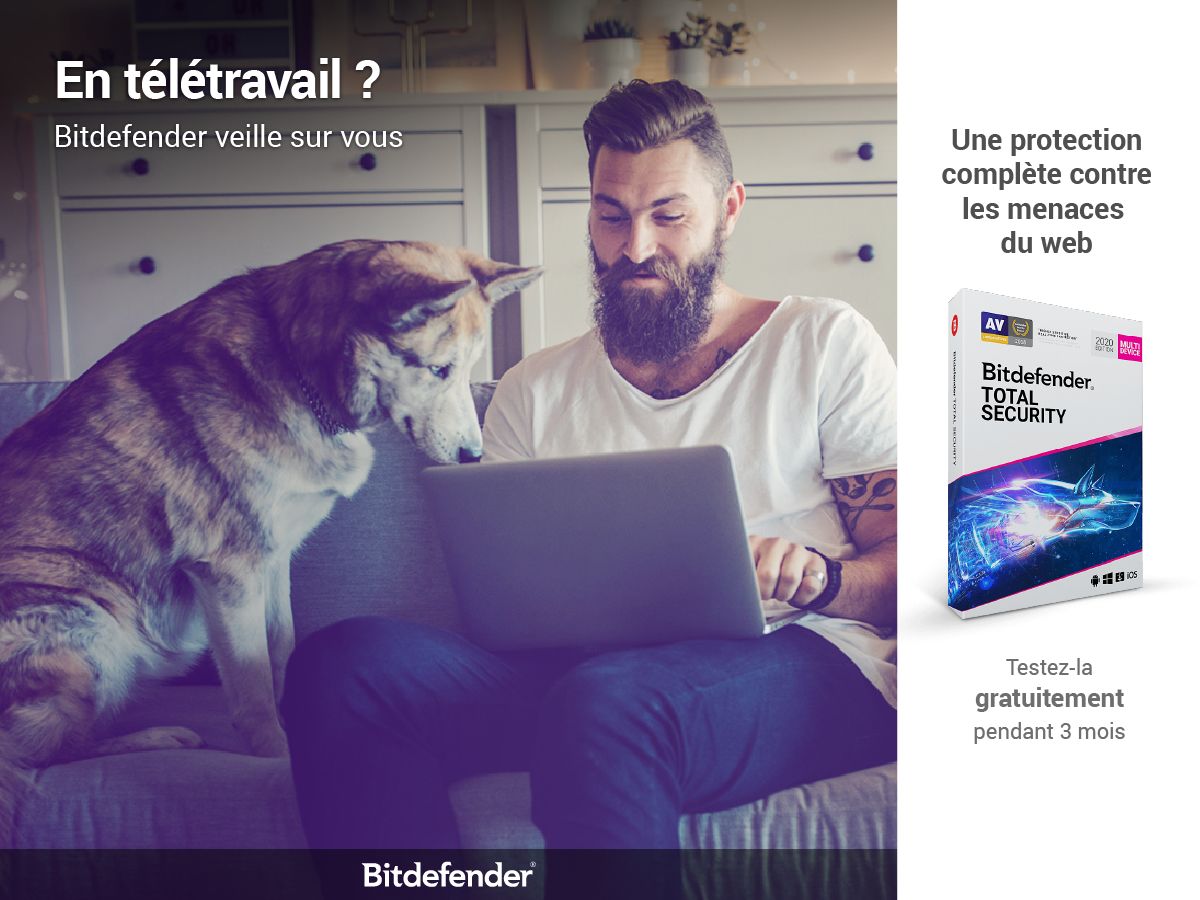 Comment bien protéger son ordinateur pour le télétravail avec Bitdefender #Partenaire