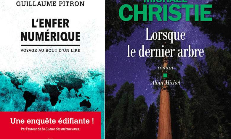 Les livres L'enfer numérique : Voyage au bout d'un Like de Guillaume Pitron & Lorsque le dernier arbre de Michael Christie