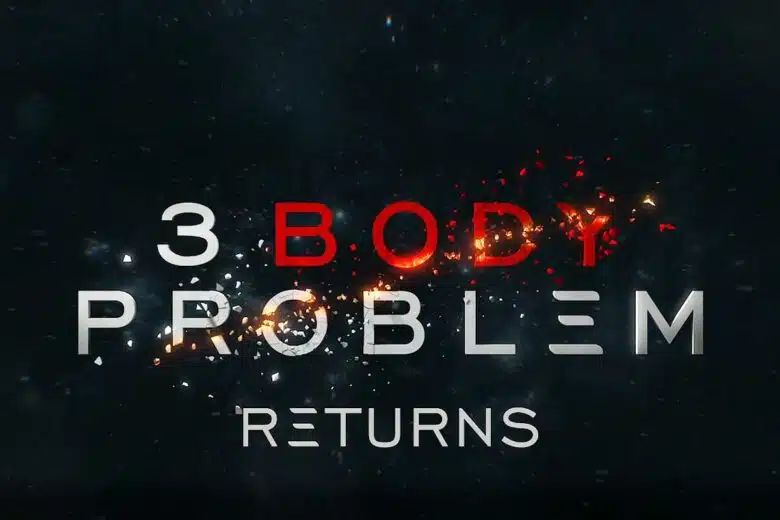 La série le problème à 3 corps va revenir sur Netflix.