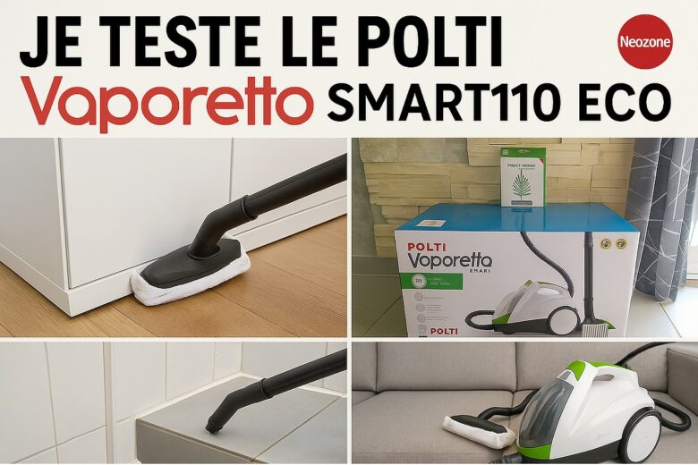 Infographie : je teste le Polti Vaporetto Smart110 Eco : mon allié vapeur pour un ménage sans produits chimiques.