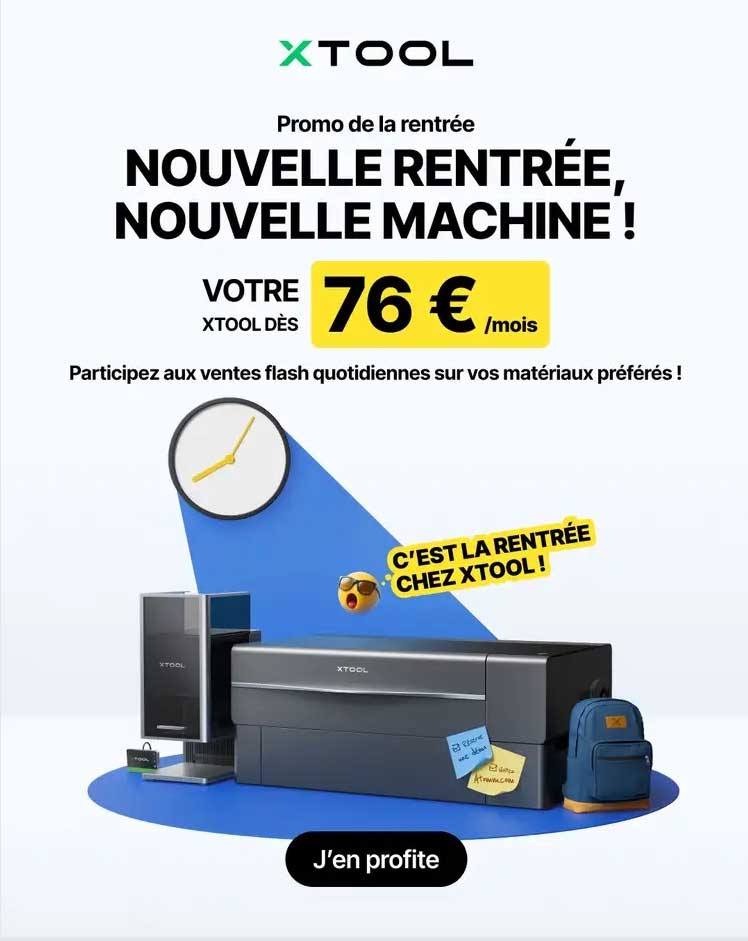 Bon plan rentrée 2025 : xTool propose des réductions exceptionnelles sur ses machines laser